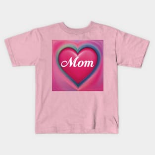 Mom Kids T-Shirt